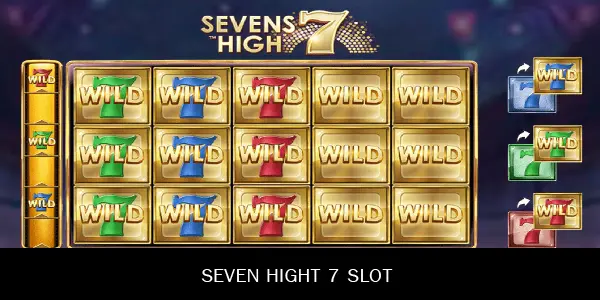 Seven Hight 7 slot